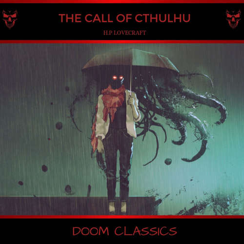 Audiobook The Call of Cthulhu - H. P. Lovecraft - Paul Phillips