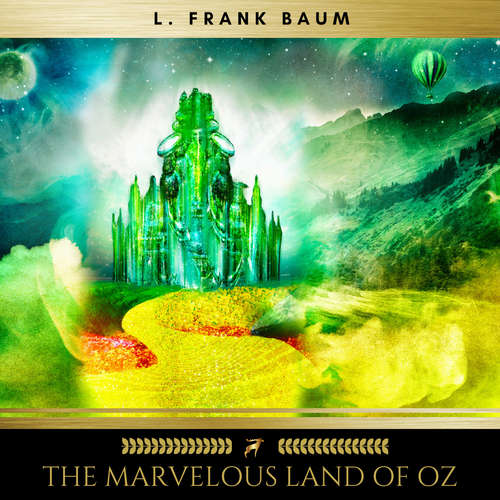 Audiobook The Marvelous Land of Oz - L. Frank Baum - Brian Kelly