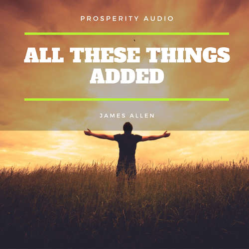 Audiobook All These Things Added - James Allen - Andrew Farrell