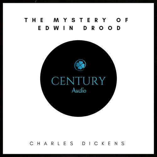 Audiobook The Mystery of Edwin Drood - Charles Dickens - David Moran