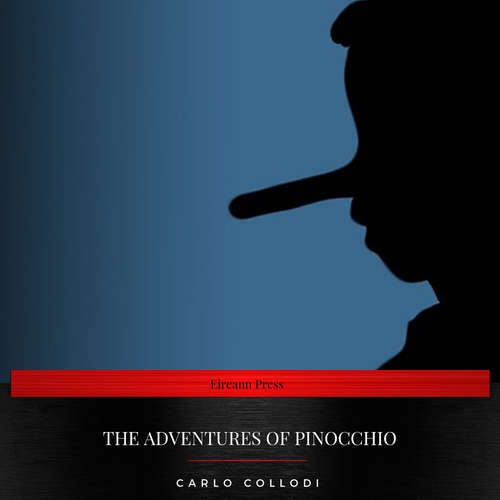 Audiobook The adventures of Pinocchio - Carlo Collodi - Adam Storan