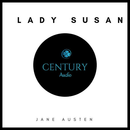 Audiobook Lady Susan - Jane Austen - Carla Rowe