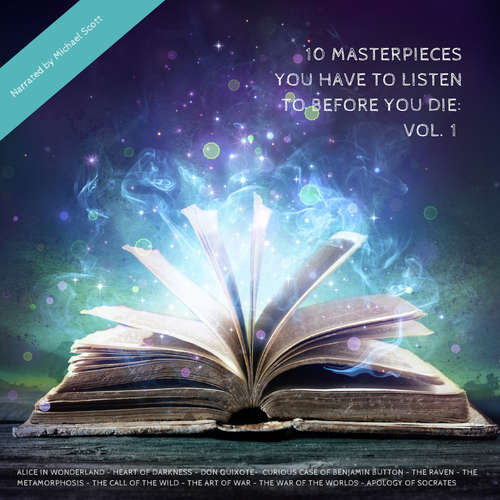 Audiobook 10 Masterpieces You Have To Listen To Before You Die: Vol. 1 - Lewis Carroll - Michael Scott