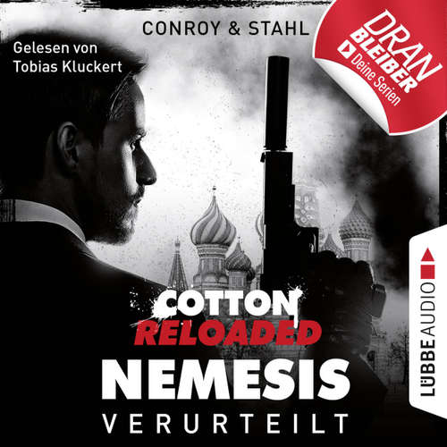Hoerbuch Jerry Cotton, Cotton Reloaded: Nemesis, Folge 1: Verurteilt - Gabriel Conroy - Tobias Kluckert