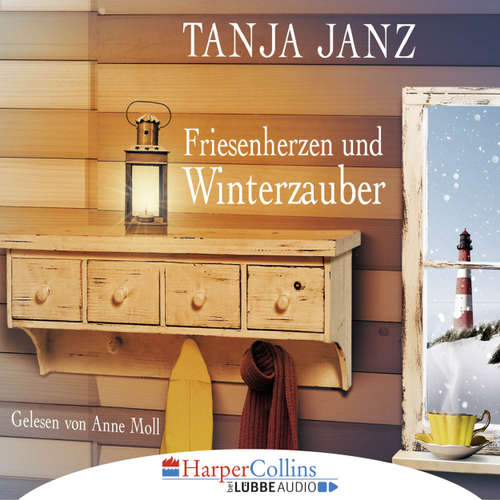 Hoerbuch Friesenherzen und Winterzauber - Tanja Janz - Anne Moll Hoerbuch Friesenherzen und Winterzauber - Tanja Janz - Anne Moll