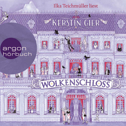 Hoerbuch Wolkenschloss - Kerstin Gier - Ilka Teichmüller Hoerbuch Wolkenschloss - Kerstin Gier - Ilka Teichmüller
