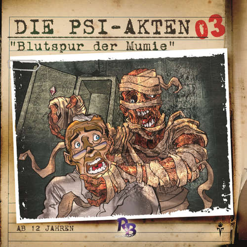 Hoerbuch Die PSI-Akten, Folge 3: Blutspur der Mumie - Simeon Hrissomallis - Henry König Hoerbuch Die PSI-Akten, Folge 3: Blutspur der Mumie - Simeon Hrissomallis - Henry König