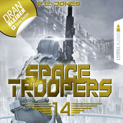 Hoerbuch Space Troopers, Folge 14: Faktor X - P. E. Jones - Uve Teschner