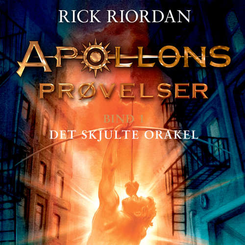 Audiokniha Det skjulte orakel - Apollons prøvelser, bind 1 - Rick Riordan - Jakob Svarre Juhl Audiokniha Det skjulte orakel - Apollons prøvelser, bind 1 - Rick Riordan - Jakob Svarre Juhl