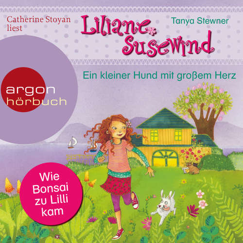 Hoerbuch Liliane Susewind - Ein kleiner Hund mit großem Herz - Tanya Stewner - Catherine Stoyan Hoerbuch Liliane Susewind - Ein kleiner Hund mit großem Herz - Tanya Stewner - Catherine Stoyan