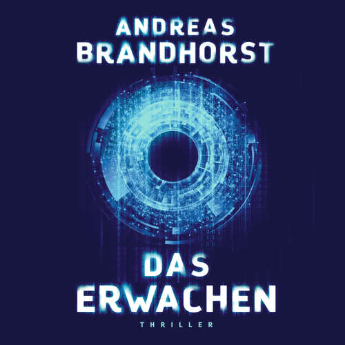 Hoerbuch Das Erwachen - Andreas Brandhorst - Richard Barenberg Hoerbuch Das Erwachen - Andreas Brandhorst - Richard Barenberg