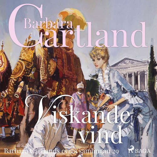 Audiokniha Viskande vind - Den eviga samlingen 29 - Barbara Cartland - Ida Olsson Audiokniha Viskande vind - Den eviga samlingen 29 - Barbara Cartland - Ida Olsson