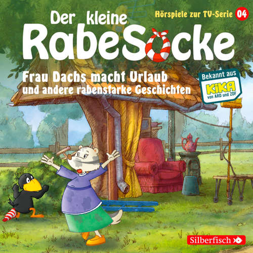 Hoerbuch Der kleine Rabe Socke, Hörspiel zur TV Serie 4: Frau Dachs macht Urlaub und andere rabenstarke Geschichten - Diverse Autoren - Anna Thalbach Hoerbuch Der kleine Rabe Socke, Hörspiel zur TV Serie 4: Frau Dachs macht Urlaub und andere rabenstarke Geschichten - Diverse Autoren - Anna Thalbach