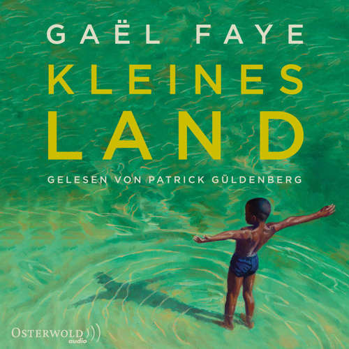 Hoerbuch Kleines Land - Gaël Faye - Patrick Güldenberg Hoerbuch Kleines Land - Gaël Faye - Patrick Güldenberg