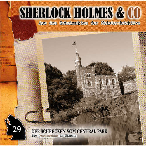 Hoerbuch Sherlock Holmes & Co, Folge 29: Der Schrecken vom Central Park - Patrick Holtheuer - Martin Keßler Hoerbuch Sherlock Holmes & Co, Folge 29: Der Schrecken vom Central Park - Patrick Holtheuer - Martin Keßler