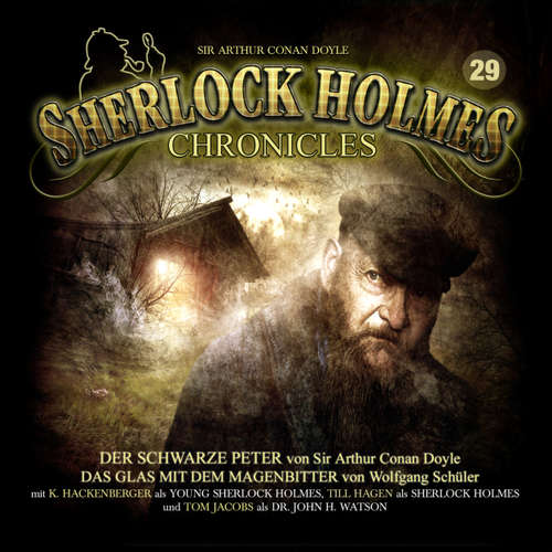 Hoerbuch Sherlock Holmes Chronicles, Folge 29: Der schwarze Peter - Sir Arthur Conan Doyle - Tom Jacobs Hoerbuch Sherlock Holmes Chronicles, Folge 29: Der schwarze Peter - Sir Arthur Conan Doyle - Tom Jacobs