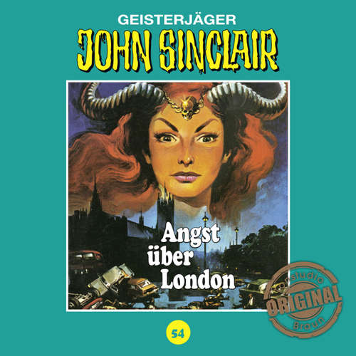 Hoerbuch John Sinclair, Tonstudio Braun, Folge 54: Angst über London - Jason Dark - Diverse Hoerbuch John Sinclair, Tonstudio Braun, Folge 54: Angst über London - Jason Dark - Diverse