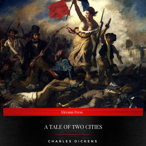 Audiobook A Tale of Two Cities - Charles Dickens - Daniel Duffy