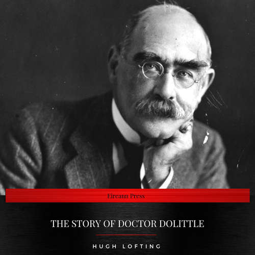 Audiobook The Story of Doctor Dolittle - Hugh Lofting - Daniel Duffy