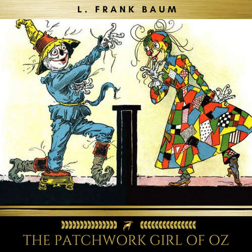 Audiobook The Patchwork Girl of Oz - L. Frank Baum - Brian Kelly