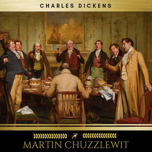 Audiobook Martin Chuzzlewit - Charles Dickens - Mark MacNamara