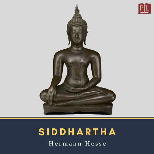 Audiobook Siddhartha - Hermann Hesse - Adrian Praetzellis