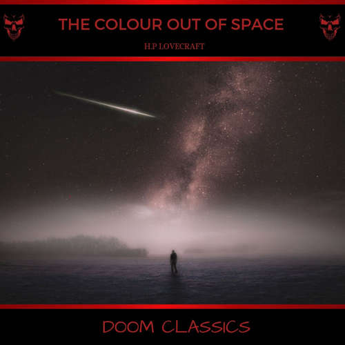 Audiobook The Colour Out of Space - H. P. Lovecraft - Paul Phillips