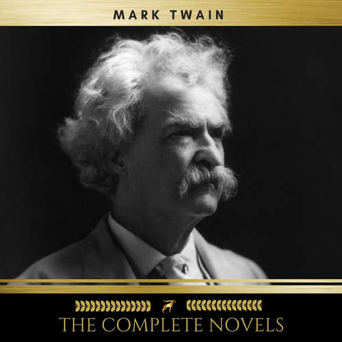 Audiobook Mark Twain: The Complete Novels - Mark Twain - James Hamill