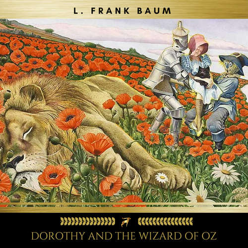 Audiobook Dorothy and the wizard of oz - L. Frank Baum - Brian Kelly