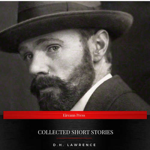 Audiobook D.H. Lawrence: Collected Short Stories - D.H. Lawrence - Daniel Duffy