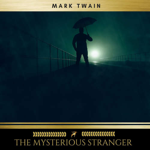 Audiobook The Mysterious Stranger and Other Stories - Mark Twain - James Hamill