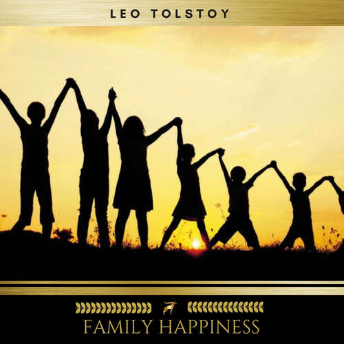 Audiobook Family Happiness - Leo Tolstoy - Sean Murphy