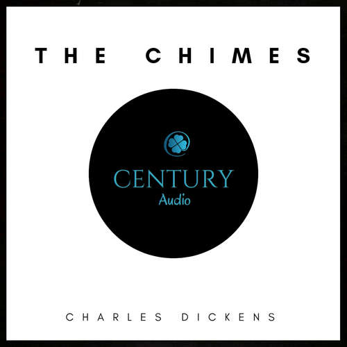 Audiobook The Chimes - Charles Dickens - Nicole Owens