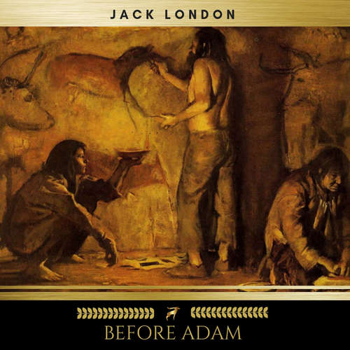 Audiobook Before Adam - Jack London - Josh Smith