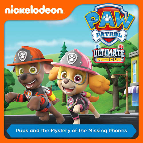 Audiobook Episode 11: Ultimate Rescue: Pups and the Mystery of the Missing Phones -  - Alex D `Attoma