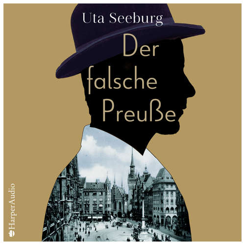 Hoerbuch Der falsche Preuße (ungekürzt) - Uta Seeburg - Devid Striesow