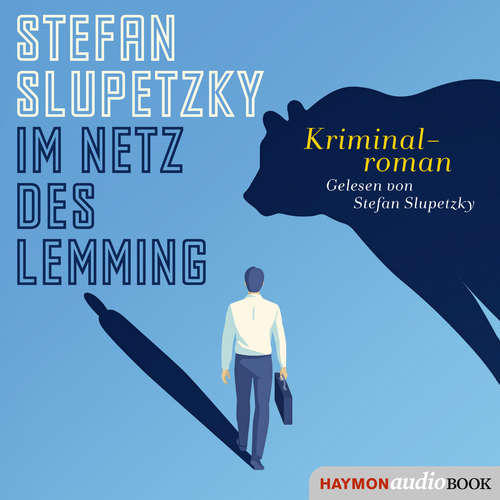 Hoerbuch Im Netz des Lemming - Stefan Slupetzky - Stefan Slupetzky