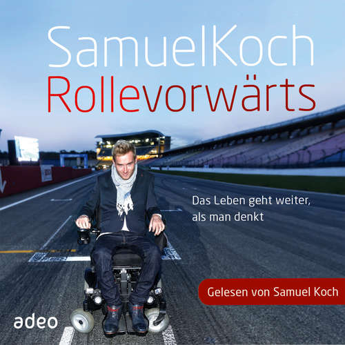Hoerbuch Rolle vorwärts - Samuel Koch - Samuel Koch