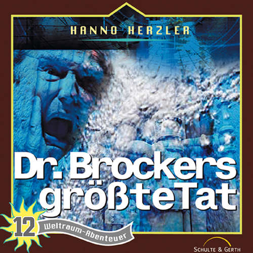 Hoerbuch 12: Dr. Brockers größte Tat - Hanno Herzler - Aji Chakiath