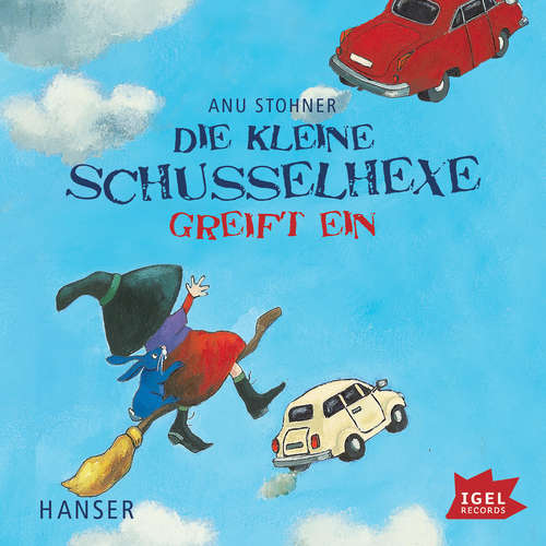 Hoerbuch Die kleine Schusselhexe greift ein - Anu Stohner - Friedhelm Ptok