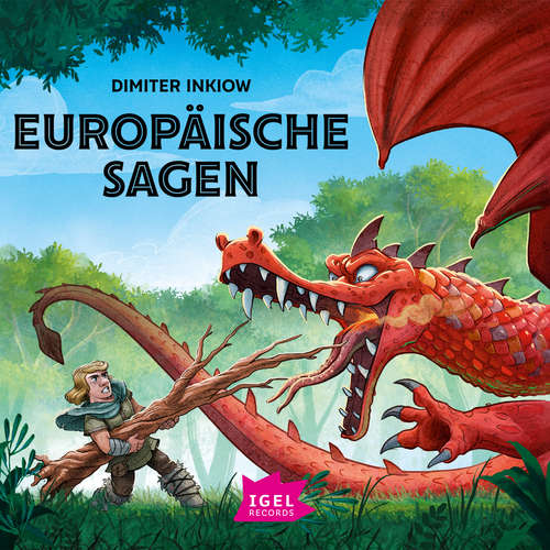 Hoerbuch Europäische Sagen - Dimiter Inkiow - Peter Kaempfe