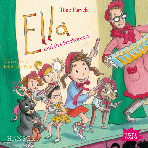 Hoerbuch Ella 13. Ella und das Festkonzert - Timo Parvela - Friedhelm Ptok