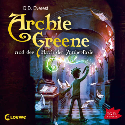 Hoerbuch Archie Greene und der Fluch der Zaubertinte - D.D. Everest - Peter Kaempfe