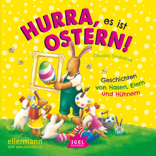 Hoerbuch Hurra, es ist Ostern! - Claudia Ondracek - Friedhelm Ptok