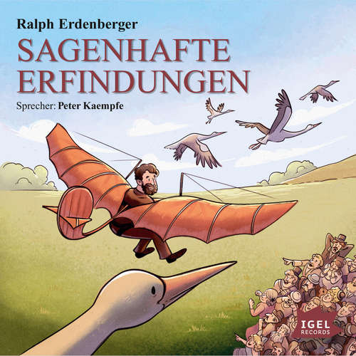 Hoerbuch Sagenhafte Erfindungen - Ralph Erdenberger - Peter Kaempfe