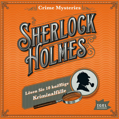 Hoerbuch Crime Mysteries – Sherlock Holmes -  - Peter Kaempfe