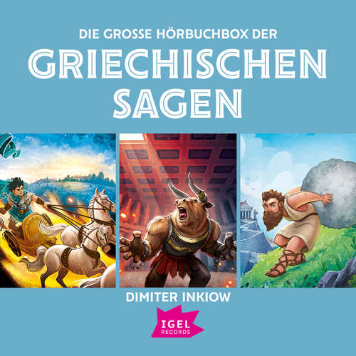 Hoerbuch Die große Hörbuchbox der griechischen Sagen - Dimiter Inkiow - Peter Kaempfe