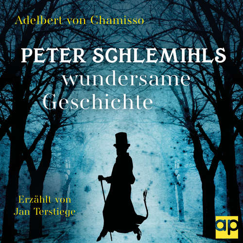 Hoerbuch Peter Schlemihls wundersame Geschichte - Adelbert von Chamisso - Jan Terstiege