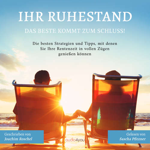 Hoerbuch Ihr Ruhestand - Joachim Roschel - Sascha Pfitzner