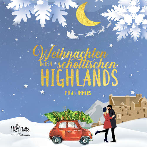 Hoerbuch Weihnachten in den schottischen Highlands - Mila Summers - Chantal Busse